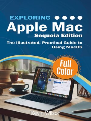 cover image of Exploring Apple Mac--Sequoia Edition